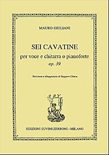 Mauro Giuliani Notenblätter 6 cavatine op.39 per voce e chitarra (pianoforte)