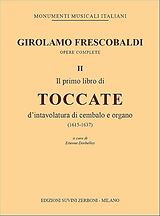 Girolamo Alessandro Frescobaldi Notenblätter Il primo libro di Toccate