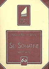 Marco Enrico Bossi Notenblätter 6 sonatine op.posth