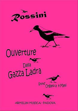 Gioacchino Rossini Notenblätter La gazza Ladra Ouverture