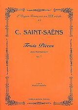Camille Saint-Saens Notenblätter 3 Pieces op.7