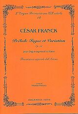 César Franck Notenblätter Prelude Fugue et Variation op.18