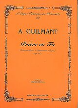 Felix Alexandre Guilmant Notenblätter Priere en Fa pour piano et harmonium