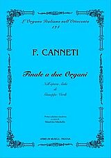 Francesco Canneti Notenblätter Finale a 2 organi nellopera Aida di Verdi