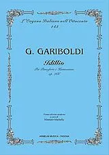 Giuseppe Gariboldi Notenblätter Idillio op.266 per pianoforte e harmonium