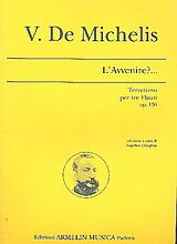 Vincenzo de Michelis Notenblätter L Avvenire?
