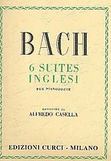 Johann Sebastian Bach Notenblätter 6 suites inglesi per pianoforte