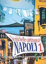  Notenblätter Le più belle canzoni di Napoli vol.1