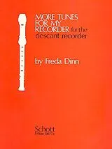 Freda Dinn Notenblätter More Tunes for my Recorder