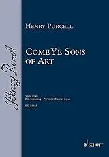 Henry Purcell Notenblätter Come ye Sons of Art Ode for the Birthday of Queen Mary