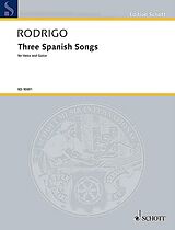 Joaquin Rodrigo Notenblätter 3 spanish Songs
