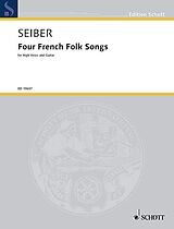 Mátyás Seiber Notenblätter 4 French Songs