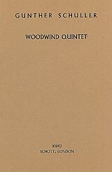 Günther Schuller Notenblätter Woodwind Quintet