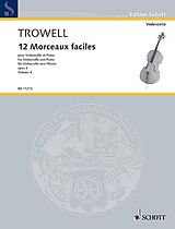 Arnold Trowell Notenblätter 12 morceaux faciles op.4 vol.4 (nos.10-12)