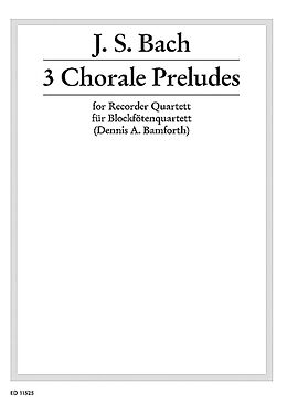 Johann Sebastian Bach Notenblätter 3 chorale preludes