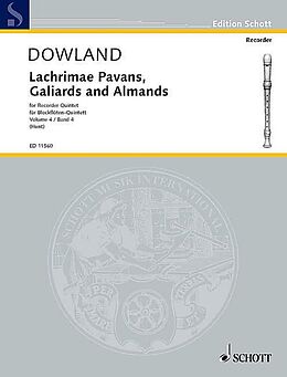 John Dowland Notenblätter Lachrimae Pavans, Galiards and Almands vol.4