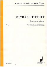 Michael Tippett Notenblätter Bonny at Morn (Northumbrian Folksong)