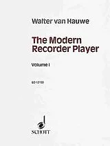 Walter van Hauwe Notenblätter The modern recorder player vol.1