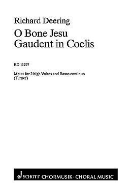 Richard Deering Notenblätter O bone Jesu und Gaudent in coelis