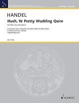 Georg Friedrich Händel Notenblätter Hush Ye pretty warbling Quire