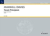 Sir Peter Maxwell Davies Notenblätter Tecum Principium