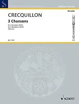 Thomas Crecquillon Notenblätter 3 Chansons
