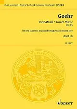 Alexander Goehr Notenblätter Turmmusik op.85