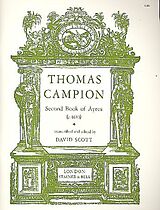 Thomas Campion Notenblätter Second Book of Ayres (1613)