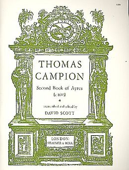 Thomas Campion Notenblätter Second Book of Ayres (1613)
