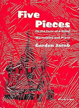 Gordon Percival Septimus Jacob Notenblätter 5 Pieces in the Form of a Suite