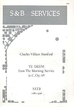 Charles Villiers Stanford Notenblätter Te Deum from the Morning service in C