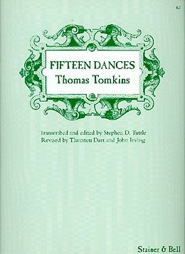 Thomas Tomkins Notenblätter 15 Dances from Musica Britannica vol.5
