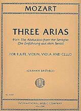 Wolfgang Amadeus Mozart Notenblätter 3 Arias from The Abduction from the Seraglio