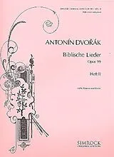 Antonin Leopold Dvorak Notenblätter Biblische Lieder op.99 Band 2