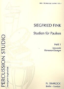 Siegfried Fink Notenblätter Studien für Pauken Band 1 - Elementarübungen