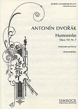 Antonin Leopold Dvorak Notenblätter Humoreske op.101,7