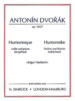 Antonin Leopold Dvorak Notenblätter Humoreske op.101,7