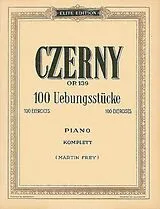 Carl Czerny Notenblätter 100 Übungsstücke op.139