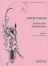 Jakob Sakom Notenblätter Violoncello-Etüdenschule Band 2 - erste weite und halbe Lage