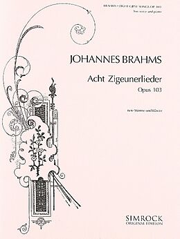 Johannes Brahms Notenblätter 8 Zigeunerlieder op.103