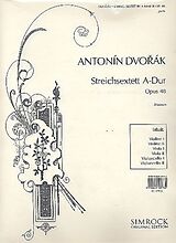 Antonin Leopold Dvorak Notenblätter Sextett A-Dur op.48 für 2 Violinen