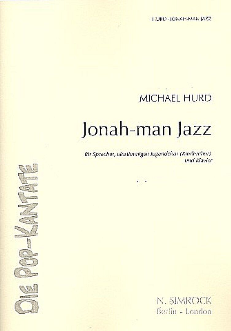 Jonah Man Jazz Eine Musicalkantate