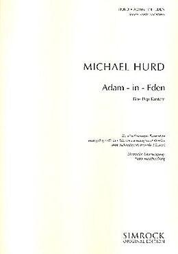 Michael Hurd Notenblätter Adam-in-Eden Eine Popkantate