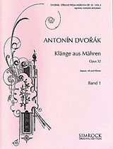 Antonin Leopold Dvorak Notenblätter Klänge aus Mähren op.32 Band 1