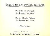 Johann Ludwig Krebs Notenblätter Die sechs Choralvorspiele