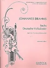 Johannes Brahms Notenblätter 6 deutsche Volkslieder