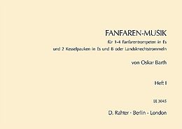 Oskar Barth Notenblätter Fanfaren-Musik Band 1