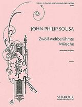 John Philip Sousa Notenblätter Sousa-Album12 weltberühmte Märsche