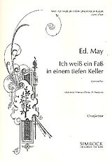 Eduard May Notenblätter Ich weiss ein Fass in einem tiefen Keller