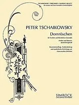 Peter Iljitsch Tschaikowsky Notenblätter Dornröschen